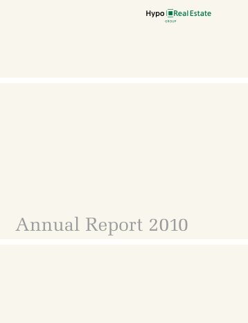 Annual Report 2010 - Hypo Real Estate Holding AG