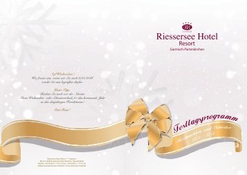 Festtagsprogramm Riessersee Hotel Resort Garmisch-Partenkirchen