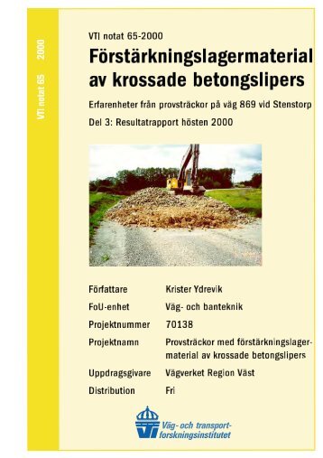 FÃ¶rstÃ¤rkningslagermaterial av krossade betongslipers - VTI