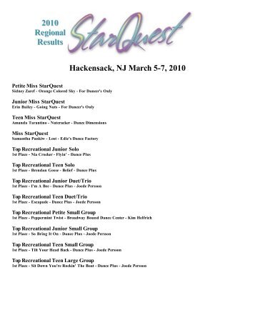 Hackensack, NJ March 5-7, 2010 2010 Regional Results - StarQuest