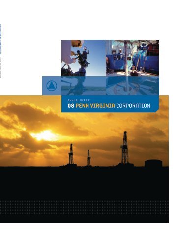 2008 Annual Report - Penn Virginia Corporation