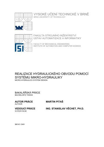realizace hydraulickÃ©ho obvodu pomocÃ­ systÃ©mu mikro-hydrauliky