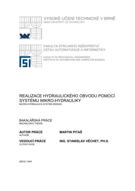 realizace hydraulickÃ©ho obvodu pomocÃ­ systÃ©mu mikro-hydrauliky