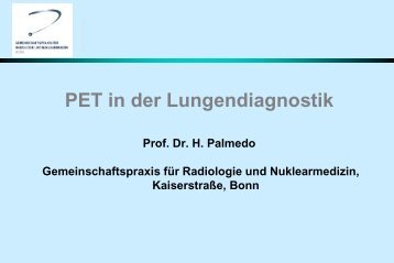 pet/ct - Gemeinschaftspraxis fÃ¼r Radiologie und Nuklearmedizin