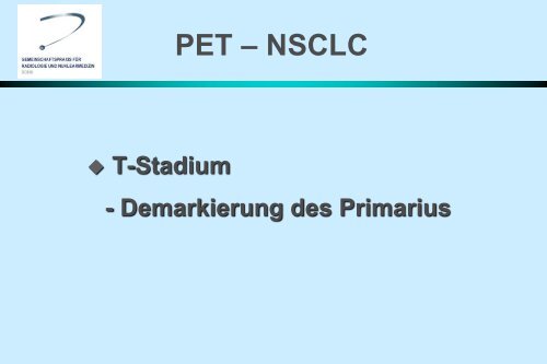 pet/ct - Gemeinschaftspraxis fÃ¼r Radiologie und Nuklearmedizin