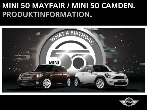 MINI 50 Mayfair / MINI 50 CAMDEN. - Garage Häusermann AG