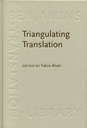 Triangulating Translation: Perspectives in ... - ymerleksi - home