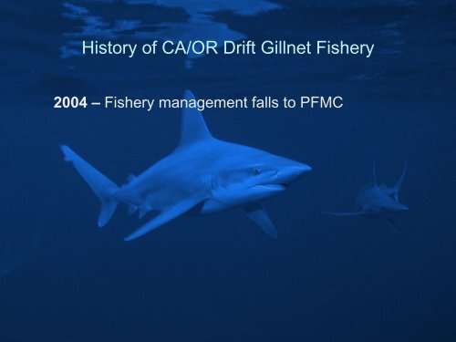 CA/OR Drift Gillnet - Cordell Bank National Marine Sanctuary - NOAA