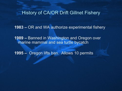 CA/OR Drift Gillnet - Cordell Bank National Marine Sanctuary - NOAA
