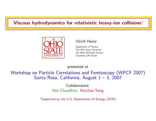 Viscous hydrodynamics for relativistic heavy-ion collisions ...