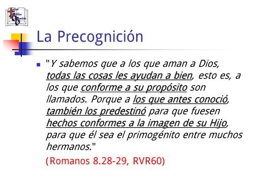 La PredestinaciÃ³n - Iglesia Biblica Bautista de Aguadilla, Puerto Rico