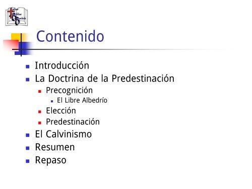 La PredestinaciÃ³n - Iglesia Biblica Bautista de Aguadilla, Puerto Rico