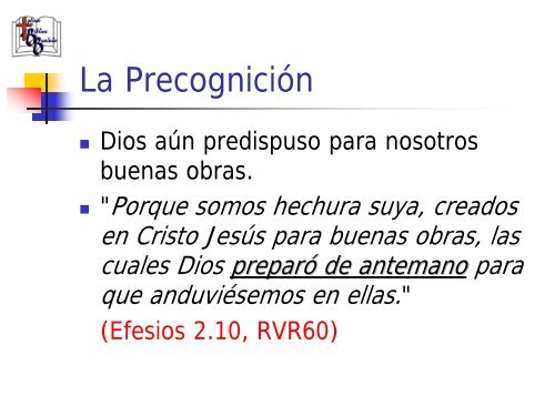 La PredestinaciÃ³n - Iglesia Biblica Bautista de Aguadilla, Puerto Rico