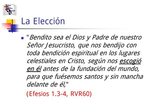 La PredestinaciÃ³n - Iglesia Biblica Bautista de Aguadilla, Puerto Rico