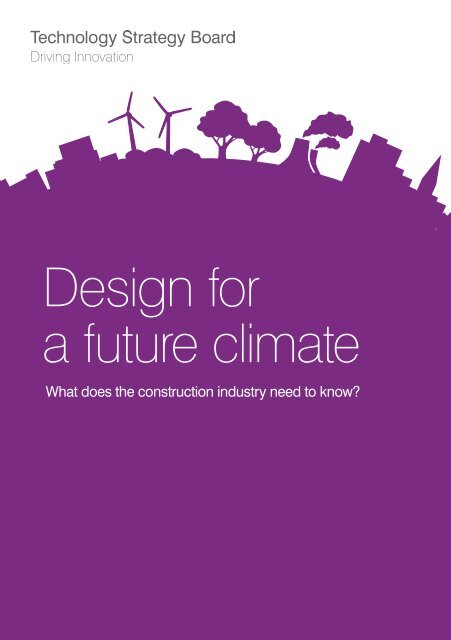 Design for a future climate - Technology Strategy Board