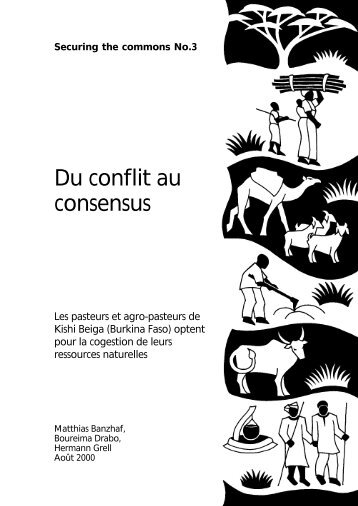 Burkina Faso - Du conflit au consensus - Le Hub Rural