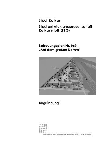 Bebauungsplan Nr. 069 âAuf dem groÃen Dammâ - in Kalkar