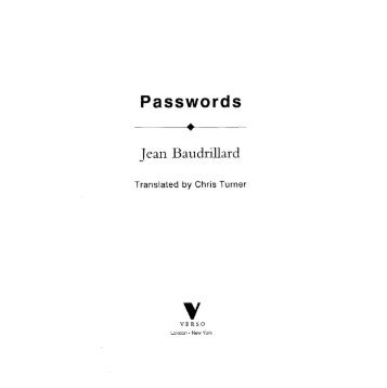 Baudrillard Passwords Excerpts.pdf