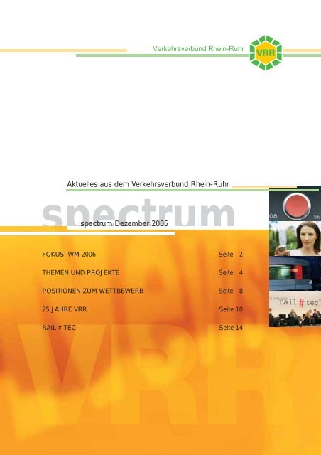 Aktuelles aus dem Verkehrsverbund Rhein-Ruhr spectrum - VRR