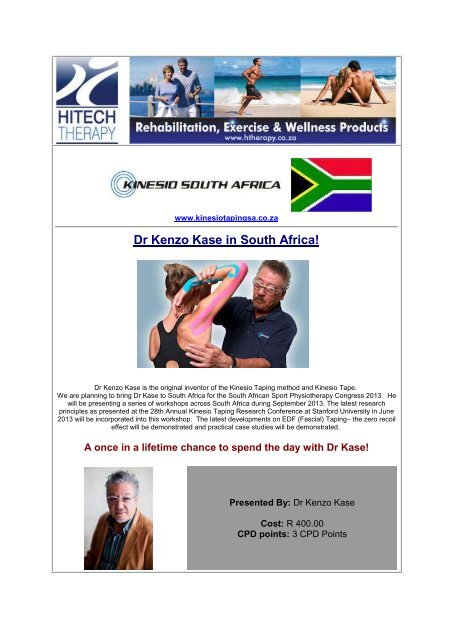 Dr Kenzo Kase in South Africa! - HiTech Therapy