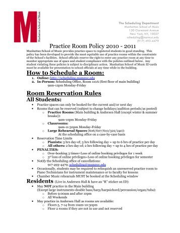 Practice Room Policy 2010 - 2011 How to Schedule a Room: Room ...