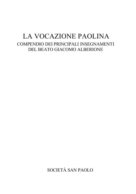 La vocazione paolina - Societa San Paolo