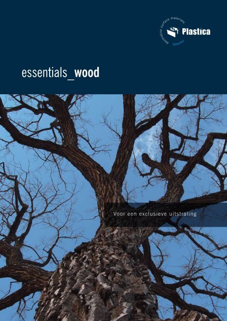 Plastica Brochure Essentials Wood - Hout Import Reuver