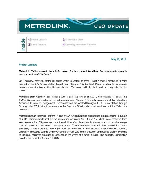 May 25, 2012 Project Updates Metrolink TVMs moved from L.A. ...