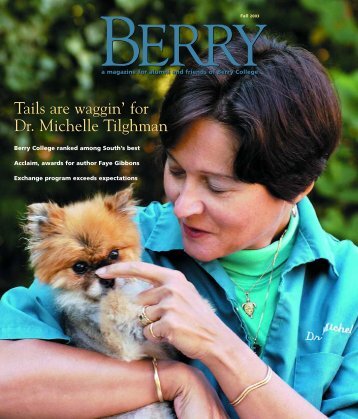 121 Berry Magazine/Fall 03 - Berry College