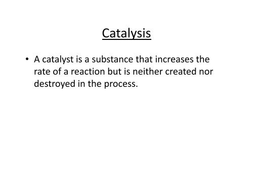 Catalysis