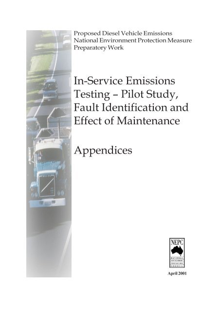 Pilot Study, Fault Identification and Effect of Maintenance
