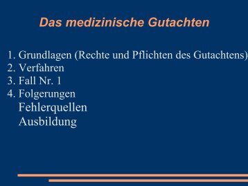 Das medizinische Gutachten - Have