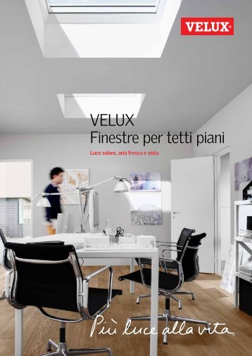 VELUX Finestre per tetti piani - VELUX Schweiz AG