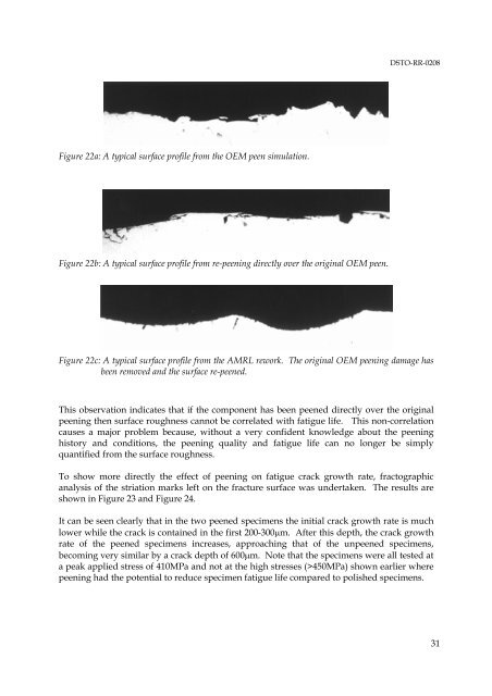 The Effect of Peening on the Fatigue Life of 7050 Aluminium Alloy