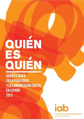 QuiÃ©n es QuiÃ©n en la Publicidad y la ComunicaciÃ³n ... - IAB Spain