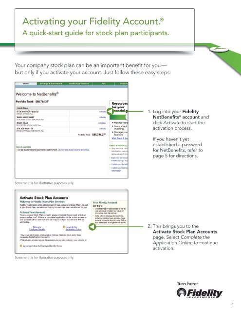 Log in to your Fidelity Investments or NetBenefits accounts here.