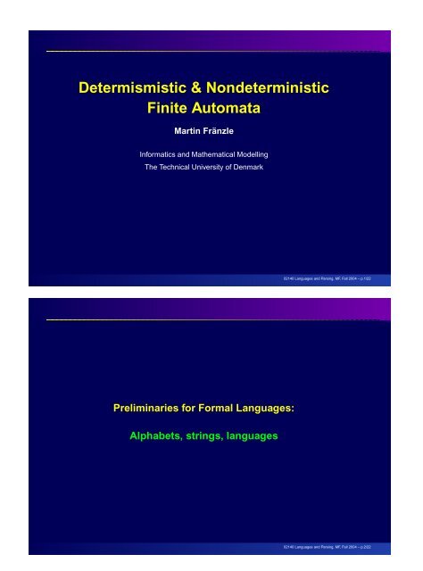 Deterministic Finite Automata (DFA) Nondeterministic Finite Automata