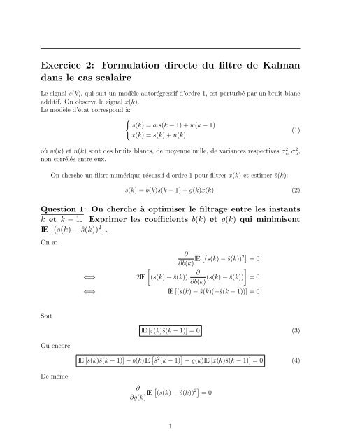 Exercice 2: Formulation directe du filtre de Kalman dans le cas ...
