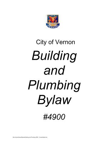Building and Plumbing Bylaw # 4900 - City of Vernon