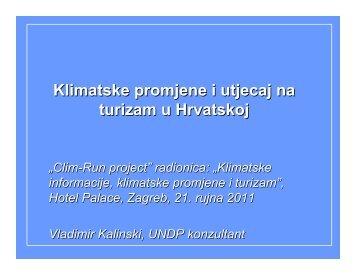 Klimatske promjene i utjecaj na turizam u Hrvatskoj (Vladimir ...