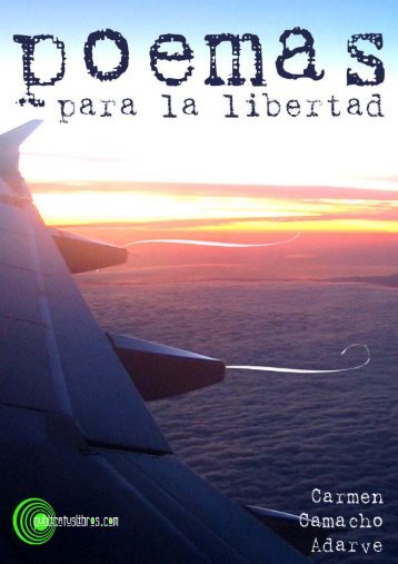 Poemas para la libertad - Publicar libros - Publicatuslibros.com