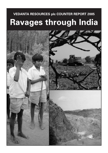 Vedanta Resources plc Counter Report 2005 - Ravages through India