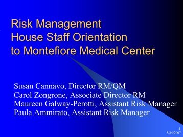 Risk Management House Staff Orientation to Montefiore Medical ...