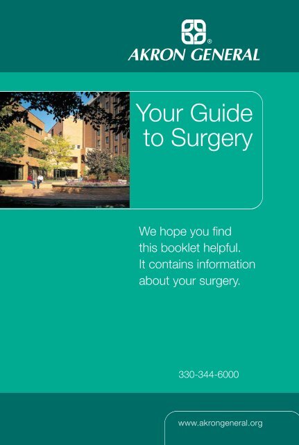 Your Guide to Surgery - Akron General Medical Center