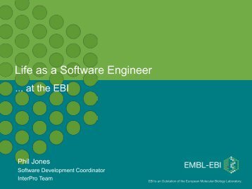 Life as a Software Developer - European Bioinformatics Institute