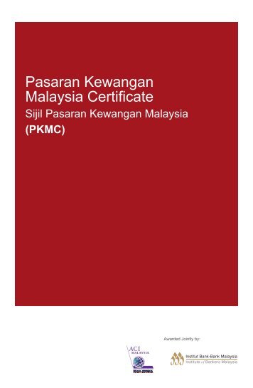 Pasaran Kewangan Malaysia Certificate - Institute of Bankers Malaysia