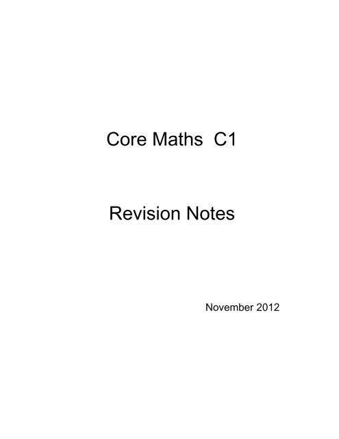 Core Maths C1 Revision Notes - Mr Barton Maths