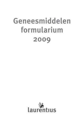 Verwijzing naar Formularium Laurentius 2008 - Dit is het web adres ...