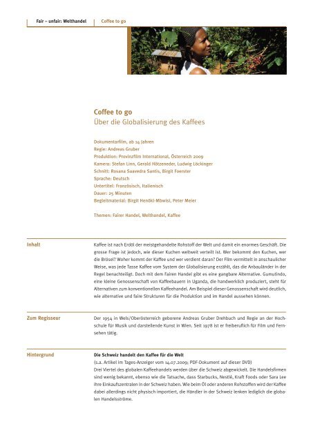 Coffee to go Über die Globalisierung des Kaffees - Filme für eine Welt