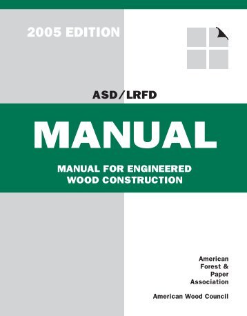 MANUAL FOR ENGINEERED WOOD CONStRUCtION - WoodWorks